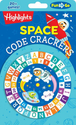 Space Code Crackers (Highlights Fun To Go)
