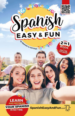 Spanish: Easy And Fun (Spanish Edition)