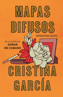 Mapas Difusos / Vanishing Maps (Spanish Edition)