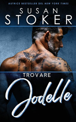 Trovare Jodelle (Forze Speciali Alle Hawaii) (Italian Edition)