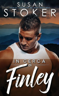 In Cerca Di Finley (Ricerca E Soccorso Eagle Point) (Italian Edition)