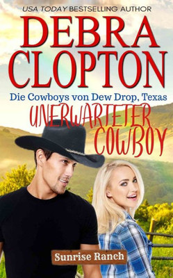 Unerwarteter Cowboy (German Edition)