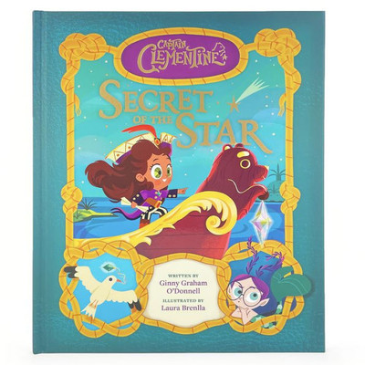 Captain Clementine: Secret Of The Star; Hardcover Children'S Picture Book