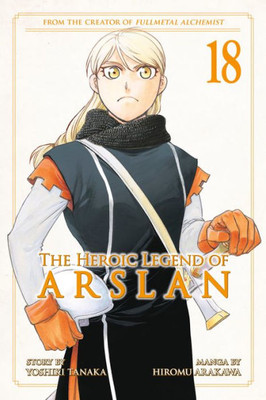 The Heroic Legend Of Arslan 18 (Heroic Legend Of Arslan, The)