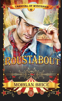 Roustabout: Carnival Of Mysteries
