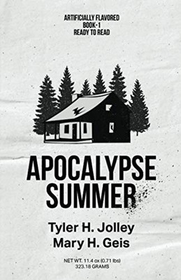 Apocalypse Summer (Seasons of an Apocalypse)