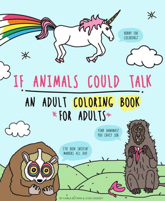 If Animals Could Talk: For Adults (Gift)