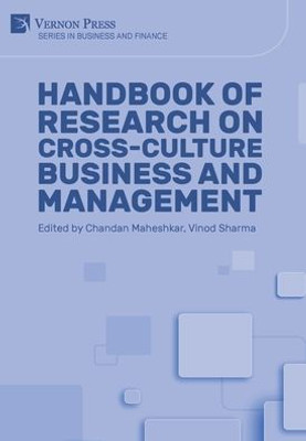 Handbook Of Research On Cross-Culture Business And Management (Business And Finance)