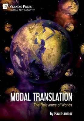 Modal Translation: The Relevance Of Worlds (Philosophy)