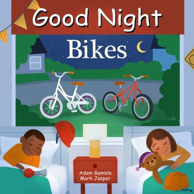 Good Night Bikes (Good Night Our World)