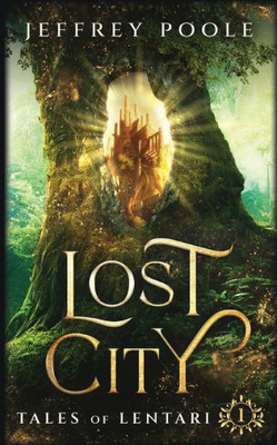 Lost City (Tales Of Lentari)