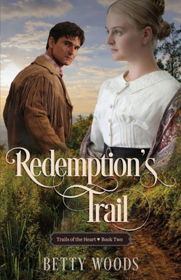 Redemption'S Trail (Trails Of The Heart)