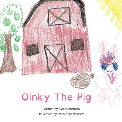 Oinky The Pig