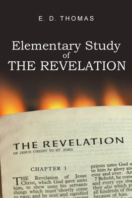 Elementary Study Of The Revelation