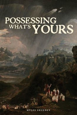 Possessing What'S Yours