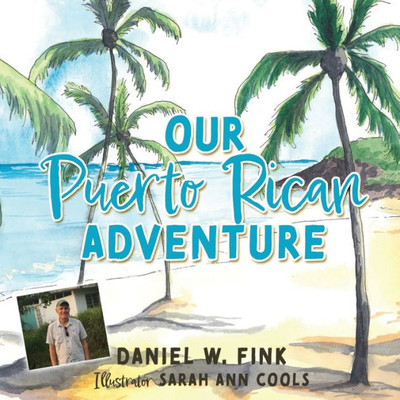 Our Puerto Rican Adventure