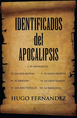 Identificados Del Apocalipsis (Spanish Edition)