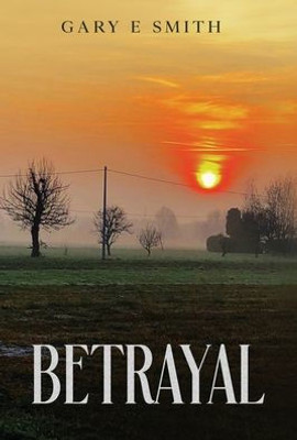Betrayal (Warren Steelgrave)