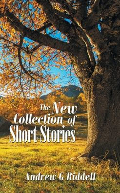 The New Collection Of Short Stories