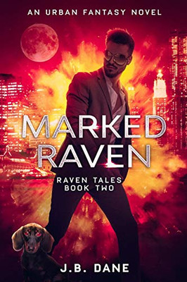 Marked Raven: Raven Tales Book Two (The Raven Tales)