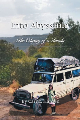 Into Abyssinia: The Odyssey Of A Family