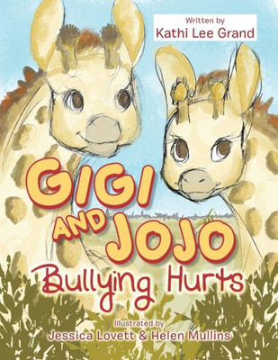 Gigi & Jojo: Bullying Hurts