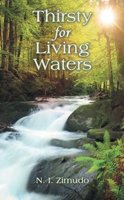 Thirsty For Living Waters
