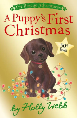 A Puppy'S First Christmas (Pet Rescue Adventures)