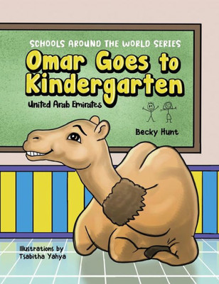 Omar Goes To Kindergarten