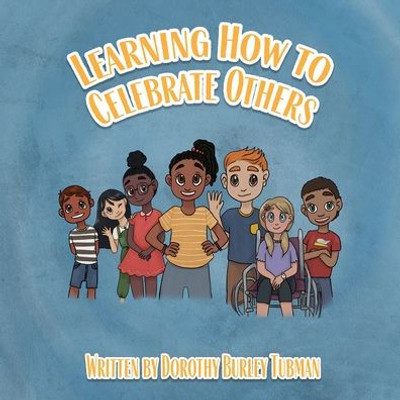 Learning How To Celebrate Others