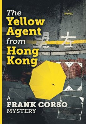 The Yellow Agent From Hong Kong