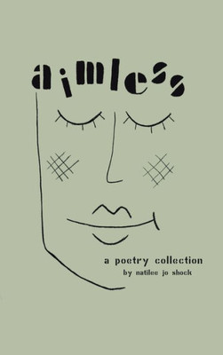 Aimless: A Poetry Collection