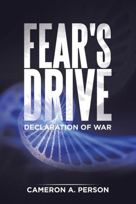 Fear'S Drive: Declaration Of War