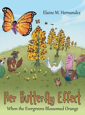 Her Butterfly Effect: When The Evergreens Blossomed Orange