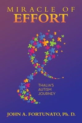 Miracle Of Effort: Thalia'S Autism Journey