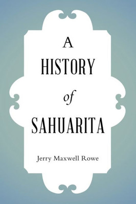 A History Of Sahuarita