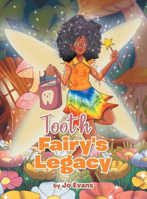 Tooth Fairy'S Legacy