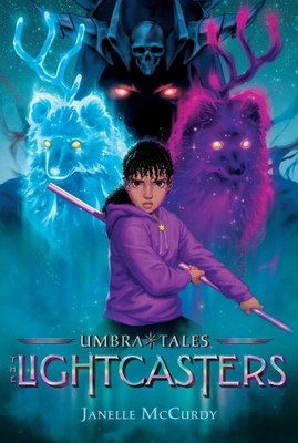The Lightcasters (Umbra Tales)