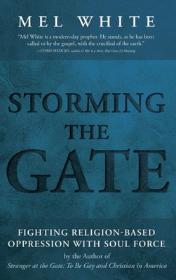 Storming The Gate
