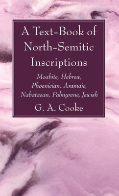 A Text-Book Of North-Semitic Inscriptions