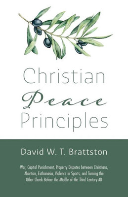 Christian Peace Principles