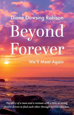 Beyond Forever: We'Ll Meet Again