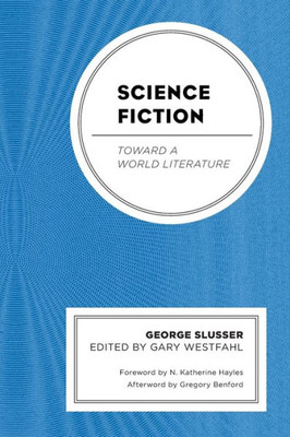 Science Fiction: Toward A World Literature