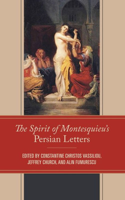 The Spirit Of MontesquieuS Persian Letters