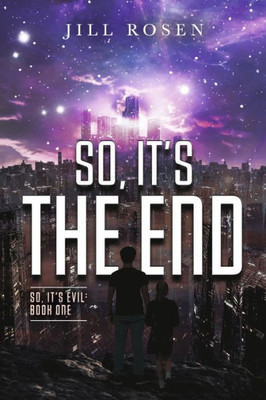 So, It'S The End (1) (So, It'S Evil)