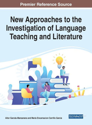 New Approaches To The Investigation Of Language Teaching And Literature