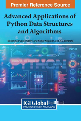 Advanced Applications Of Python Data Structures And Algorithms