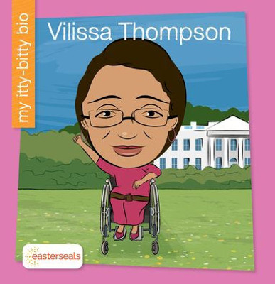 Vilissa Thompson (My Itty-Bitty Bio)