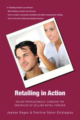 Retailing In Action: Salon Professionals!