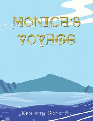 Monica'S Voyage